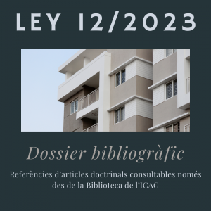 Dossier Llei 12/2023 dret a l'habitatge
