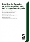 Práctica del derecho de la nacionalidad y de la extranjería en España vignette