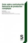 Guía sobre contratación bancaria de productos complejos vignette