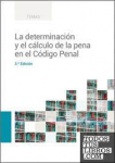 La determinación y el cálculo de la pena en el Código Penal vignette