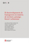 El desenvolupament de l'autogovern en matèria de territori, paisatge, litoral i urbanisme vignette