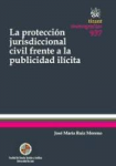 La protección jurisdiccional civil frente a la publicidad ilícita vignette