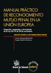 Manual práctico de reconocimiento mutuo penal en la Unión Europea vignette