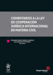 Comentarios a la ley de cooperación internacional en materia civil vignette
