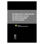 Retribución y prestación de servicios de los administradores de sociedades vignette
