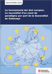 La incorporació del dret europeu vignette
